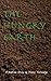 The Hungry Earth - A Badtime Story