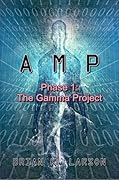 AMP - Phase 1 (Cyborg Invasion)