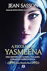 A escolha de Yasmeena by Jean Sasson