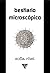 bestiario microscópico