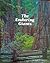 The Enduring Giants: The Epic Story of Giant Sequoia and the Big Trees of Calaveras