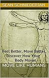 Move Like Humans:...