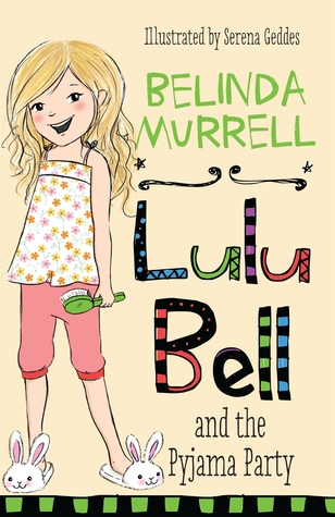Lulu Bell and the Pyjama Party (Lulu Bell, #7)