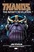 Thanos: The Infinity Revela...
