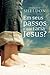 Em seus passos o que faria Jesus?