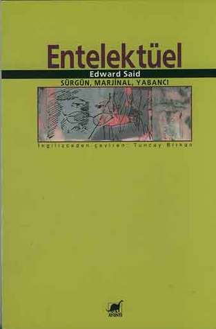 Entelektüel: Sürgün, Marjinal, Yabancı
