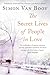 The Secret Lives of People in Love: Includes the award-winning collection Love Begins in Winter