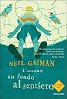 L'oceano in fondo al sentiero by Neil Gaiman
