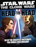 Star Wars: the Clone Wars Head-To-Head: 30 of the Greatest Match-Ups You Could Ever Imagine (Paperback)