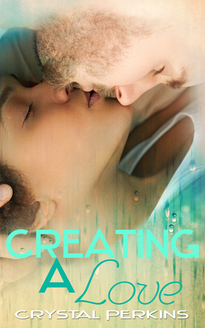 Creating a Love (The Griffin Brothers, #3)