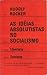 As ideias absolutistas no S...