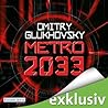 Metro 2033 by Dmitry Glukhovsky