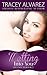 Melting into You by Tracey Alvarez