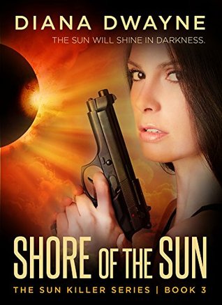 Shore of the Sun (The Sun Killer, #3)