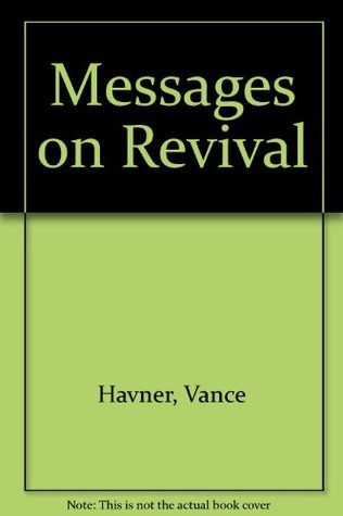 Messages on Revival
