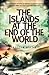 The Islands at the End of the World (Islands at the End of the World, #1)