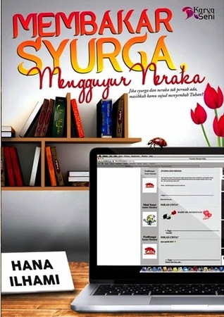 Membakar Syurga, Mengguyur Neraka (Paperback)