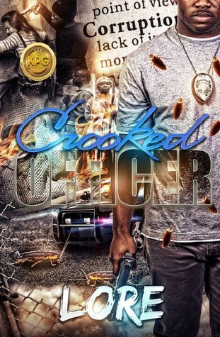 Crooked Officer (Crooked Officer, #1)