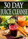 30 Day Juice Clea...