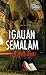 Igauan Semalam