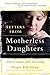 Letters from Motherless Daughters by Hope Edelman