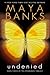 Undenied (Unbroken, #3)