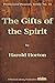 The Gifts of the Spirit by Harold Horton