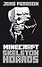 Minecraft: Skeleton Hoards (Minecraft Monsters Book 2)