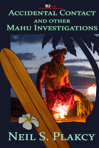 Accidental Contact and Other Mahu Investigations (Mahu, #7.5)