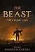 The Beast: Vietnam 1969