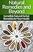 Natural Remedies and Beyond...