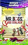 Mr. Boss, Miss St...