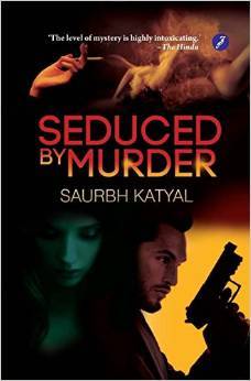 Seduced by Murder (Detective Vishal Bajaj Series)