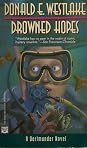 Drowned Hopes by Donald E. Westlake