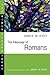 The Message of Romans by John R.W. Stott