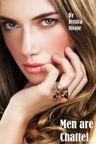 Men Are Chattel (Kindle Edition)