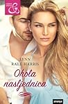 Ohola nasljednica by Lynn Raye Harris