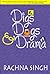 Digs, Dogs and Drama