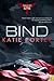 Bind (Command Force Alpha, #3)