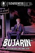 Bujarin: la llamada de Hécate