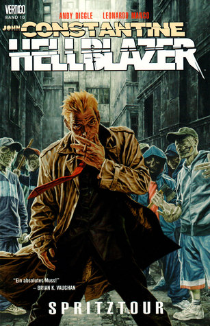 Hellblazer: Spritztour (Hellblazer, #10)