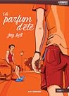 Un parfum d'été by Jay Bell