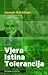 Vjera - istina - tolerancija by Pope Benedict XVI