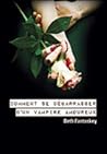 Comment se débarrasser d´un vampire amoureux by Beth Fantaskey