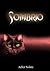 Sombrio (Sombrio, #1)