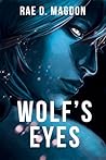 Wolf’s Eyes (Amendyr, #2)