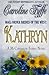 Kathryn (Mail-Order Brides of the West, #6; McCutcheon Family, #6)