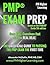 PMP® EXAM PREP - Over 400+ Questions that are the REAL DEAL!: THE UNOFFICIAL GUIDE TO PASSING THE PMP EXAM THE FIRST TIME