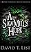 A Sawmill's Hope: A Mature ...