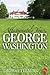 Affectionately Yours, George Washington (The Thomas Fleming Library)